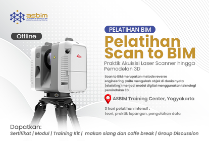 Pelatihan Scan to BIM: Dari Akuisisi Laser Scan hingga Pemodelan 3D BIM