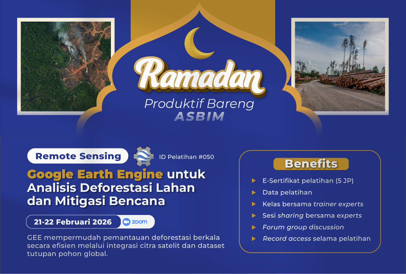 (AI+Remote Sensing) Google Earth Engine untuk ANALISIS DEFORESTASI LAHAN dan MITIGASI BENCANA